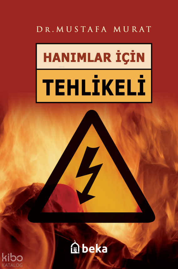 Hanımlar İçin Tehlikeli - 1