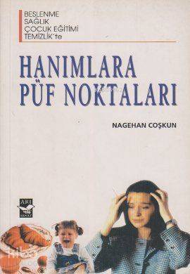 Hanımlara Püf Noktaları - 2