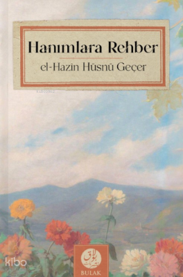 Hanımlara Rehber (Çift Renkli Baskı) - 2