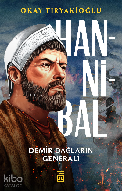 Hannibal & Demir Dağların Generali - 2