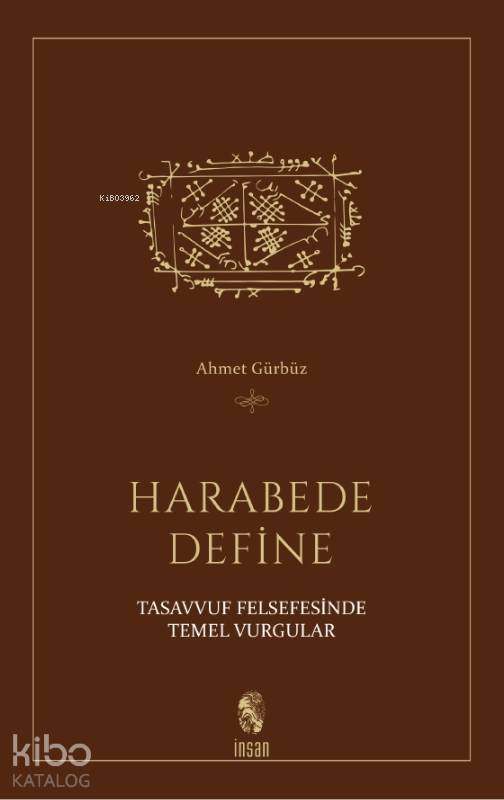 Harabede Define Tasavvuf Felsefesinde Temel Vurgular - 1