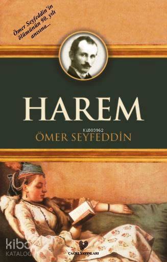 Harem Osmanlı Türkçesi aslı ile birlikte, sözlükçeli - 1