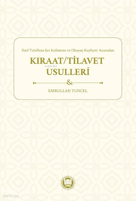 Harf Telaffuzu Ses Kullanımı ve Okuyuş Keyfiyeti Açısından - 1