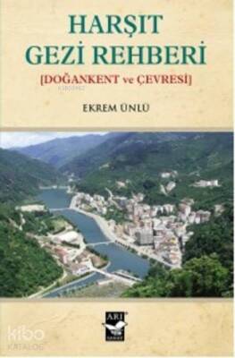 Harşıt Gezi Rehberi - 1