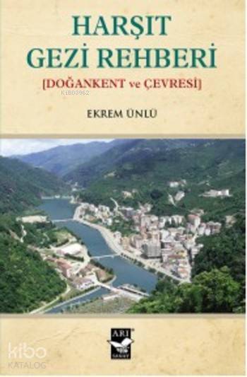 Harşıt Gezi Rehberi - 2