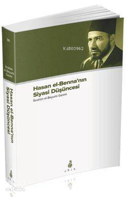 Hasan el-Bennanın Siyasi Düşüncesi - 1