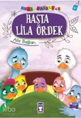 Hasta LilaÖrdek - Mini Masallar 4 - 2