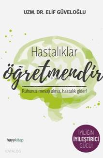 Hastalıklar Öğretmendir - 2