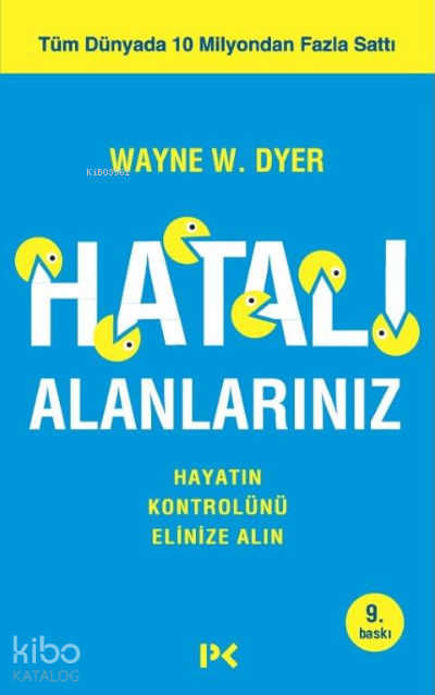 Hatalı Alanlarınız Hayatın Kontrolünü Elinize Alın - 1