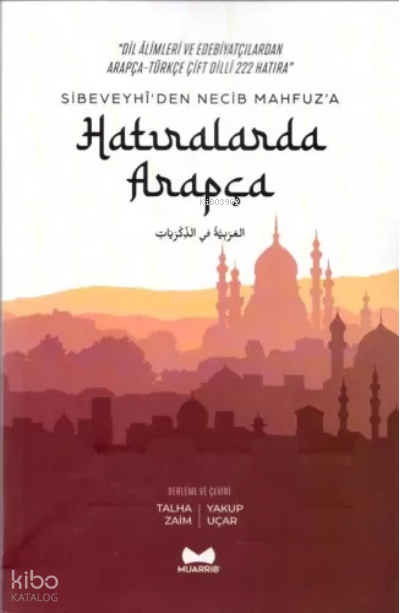 Hatıralarda Arapça - 1