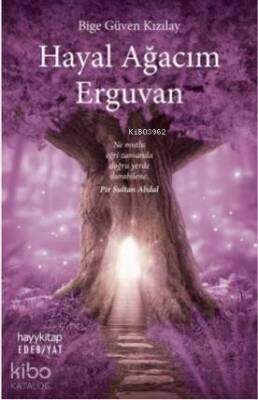 Hayal Ağacım Erguvan - 1