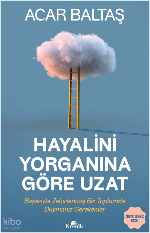 Hayalini Yorganına Göre UzatBaşarıyla Zehirlenmiş Bir Toplumda Duymanız Gerekenler - 1