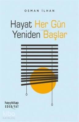 Hayat Her Gün Yeniden Başlar - 2