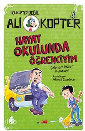 Hayat Okulunda Öğrenciyim Ali Kopter - 4 - 1