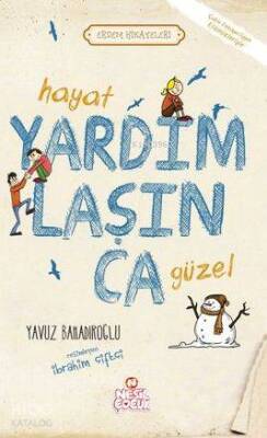 Hayat Yardımlaşınca Güzel - 1