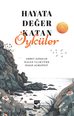 Hayata Değer Katan Öyküler - 2