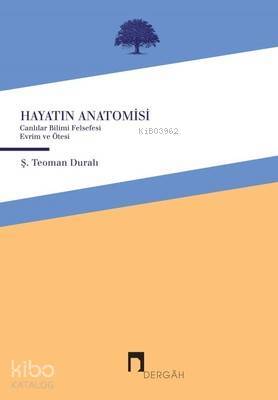 Hayatın Anatomisi - 1