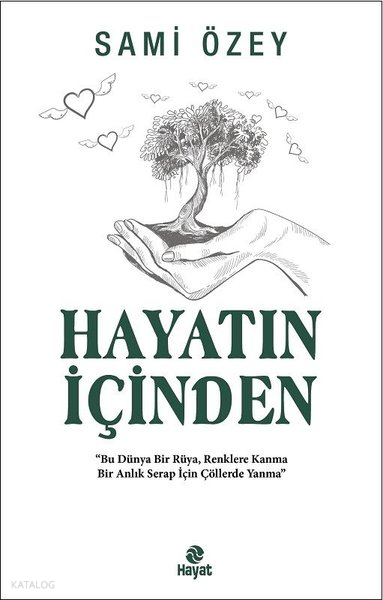 Hayatın İçinden - 1