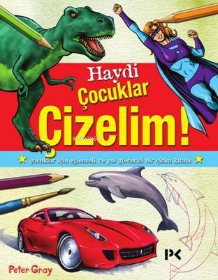 Haydi Çocuklar Çizelim! - 2