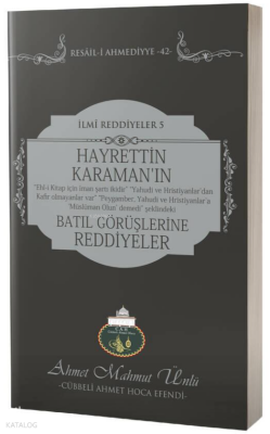 Hayrettin Karamanın Batıl Görüşlerine Reddiyeler - Lalegül Yayınları