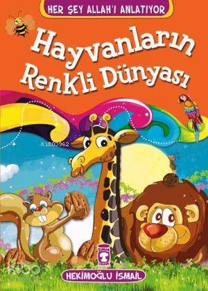 Hayvanların Renkli Dünyası - 1
