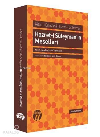 Hazret-i Süleymanın Meselleri Kitâb-ı Emsile-i Hazret-i Süleyman - 1