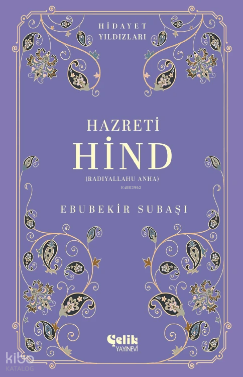 Hazreti Hind (Radıyallahu Anha) - Hidayet Yıldızları - 1