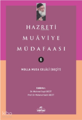 Hazreti Muaviye Müdafaası - 2