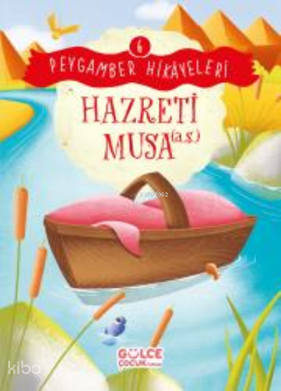 Hazreti Musa - Peygamber Hikâyeleri 6 - 2