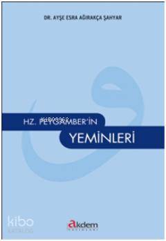 Hazreti Peygamberin Yeminleri - 2