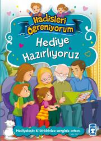 Hediye Hazırlıyoruz - Hadisleri Öğreniyorum - 2