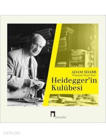 Heideggerin Kulübesi - 2