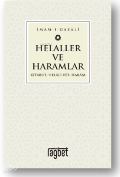Helaller ve Haramlar - 1