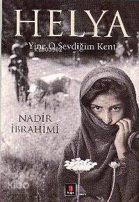 Helya yine O Sevdiğim Kent - 1