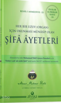Her Bir Uzuv İçin Şifa Ayetleri - Ahıska Yayınevi