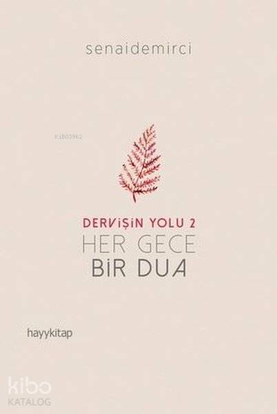 Her Gece Bir Dua - Dervişin Yolu 2 - 1