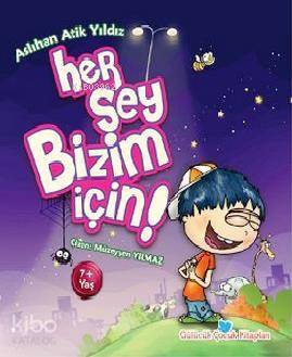 Her Şey Bizim İçin - Beyan Çocuk (1)