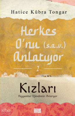 Herkes Onu Anlatıyor - 2Kızları - Aile Yayınları (1)