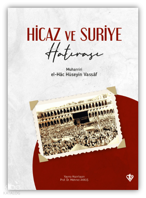 Hicaz ve Suriye Hatırası - 2