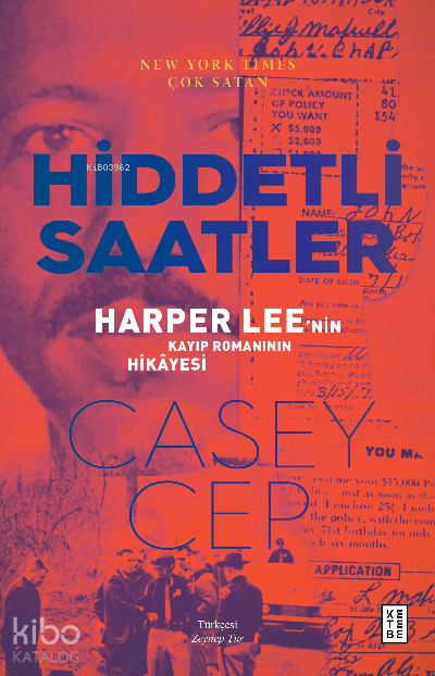 Hiddetli SaatlerHarper Leenin Kayıp Romanının Hikâyesi - 1
