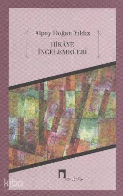 Hikaye İncelemeleri - 2