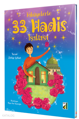 Hikayelerle 33 Hadis Işıltısı - Damla Yayınevi (1)