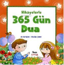 Hikayelerle 365 Gün Dua - Nesil Yayınları