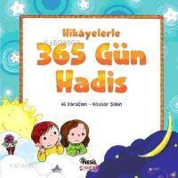 Hikayelerle 365 Gün Hadis - 2