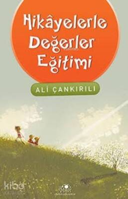 Hikayelerle Değerler Eğitimi - Uğurböceği Yayınları (1)