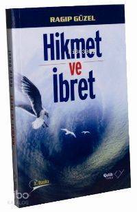 Hikmet ve İbret - 2