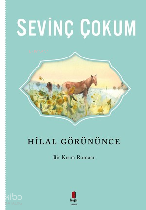 Hilal Görününce - 2