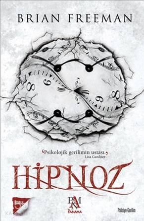 Hipnoz Psikolojik Gerilimin Ustası - 1