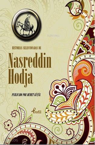 Historias Seleccionadas De Nasreddin Hodja - 2