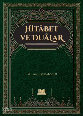Hitabet ve Dualar - 1